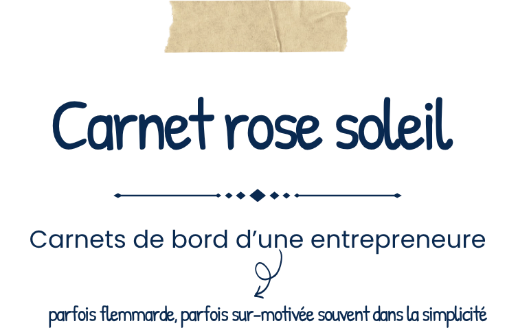 carnet de bord d'une entrepreneure